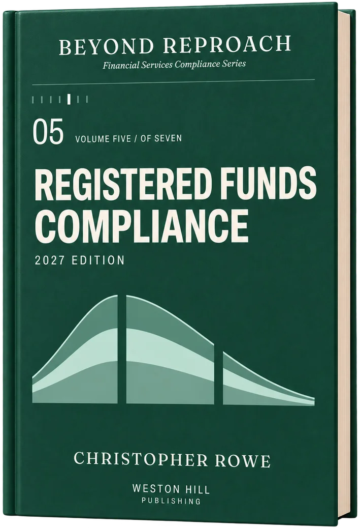 Volume 05, Registered Funds Compliance, 2027 Edition